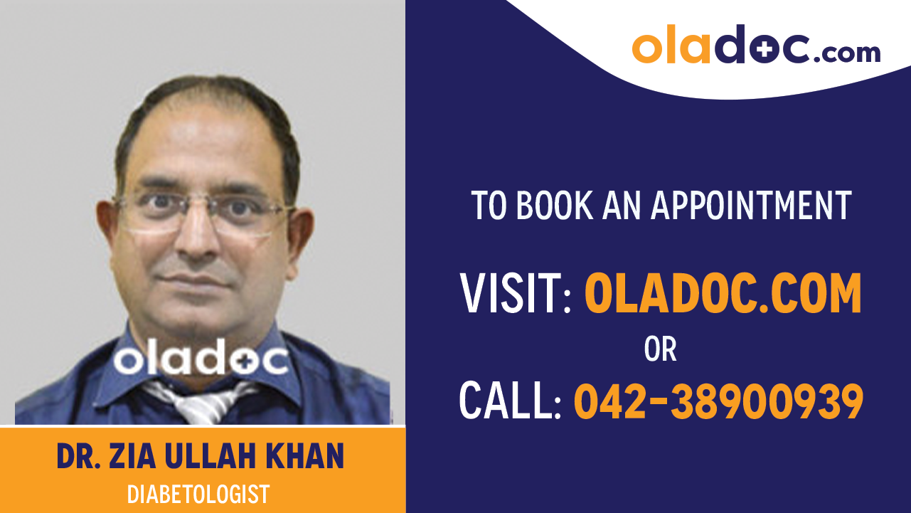 Book appointment with  Dr. Zia Ullah Khan-best Diabetologist Karachi